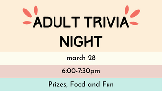 Adult Trivia Night March 27