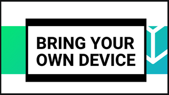 Images reads "Bring Your Own Device" in black letters on a white, green, and blue background.